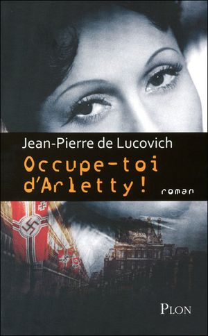 Occupe-toi d'Arletty