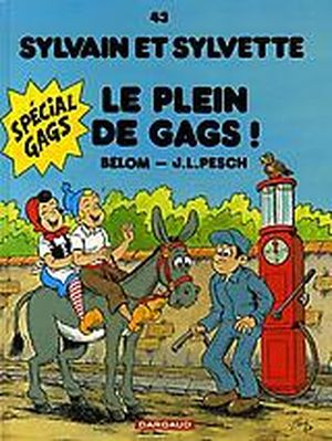 Le Plein de gags !  - Sylvain et Sylvette (Séribis), tome 43