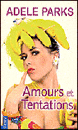 Amours et tentations