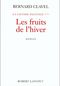 Les Fruits de l'hiver - La Grande Patience, tome 4