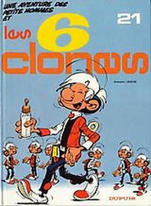 Les 6 clones - Les Petits Hommes, tome 21