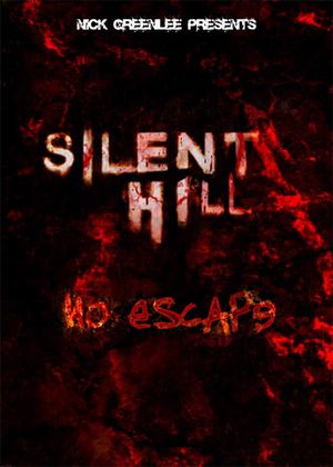 Silent Hill - No Escape