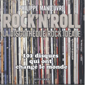 Rock'n roll - La Discothèque rock idéale
