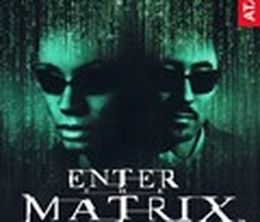 image-https://media.senscritique.com/media/000000006441/0/enter_the_matrix.jpg