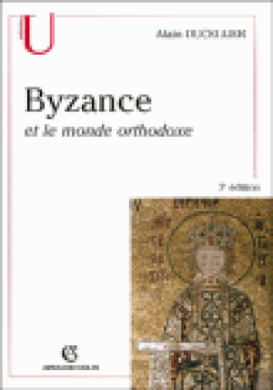 Byzance et le monde orthodoxe