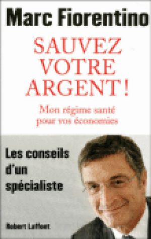 Sauvez votre argent !