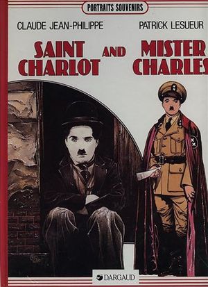 Saint Charlot and Mister Charles