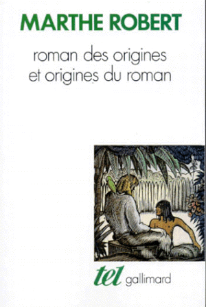 Roman des origines et origine du roman