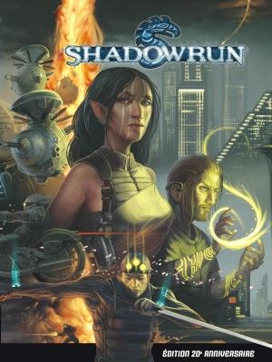 Shadowrun - Edition 20ème anniversaire