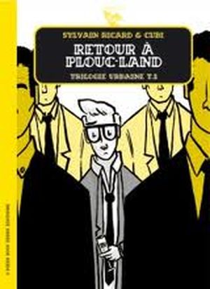 Retour à plouc land, trilogie urbaine, tome 2