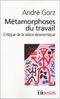 Métamorphoses du travail