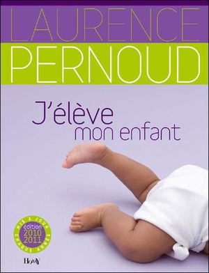 J'élève mon enfant