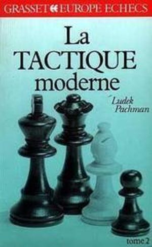 La tactique moderne, tome 2