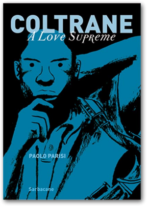 Coltrane – A love supreme