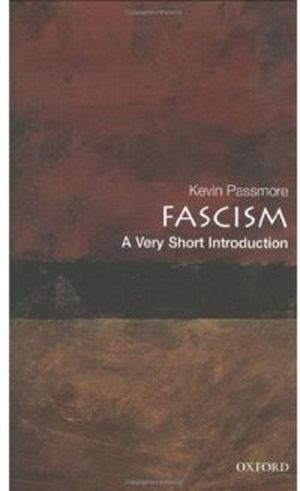 Fascism: A Very Short Introduction