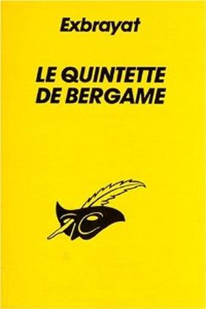 Le Quintette de Bergame