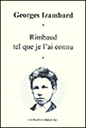 Rimbaud tel que je l'ai connu