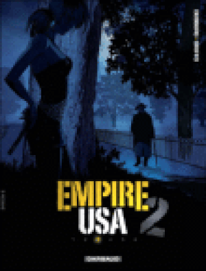 Empire USA, saison 2, tome 3