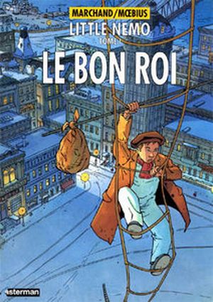 Le Bon Roi - Little Nemo, tome 1