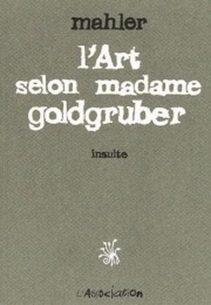 L'art selon madame Goldgruber