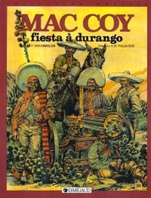 Fiesta à Durango - Mac Coy, tome 10