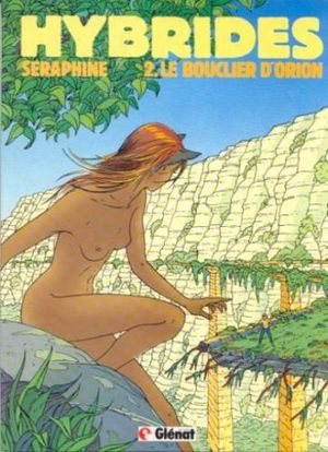 Hybrides, t.2 : Le Bouclier d'Orion