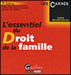 L'essentiel du droit de la famille