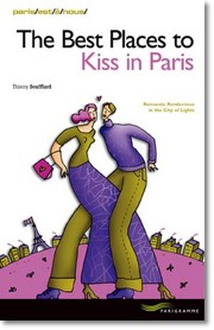 The Best Places to Kiss in Paris
