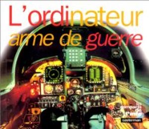 L'ordinateur, arme de guerre