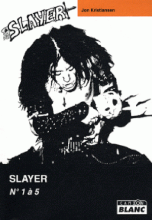 Slayer N°1 à 5