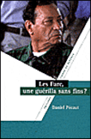 Les FARC, une guérilla sans fins