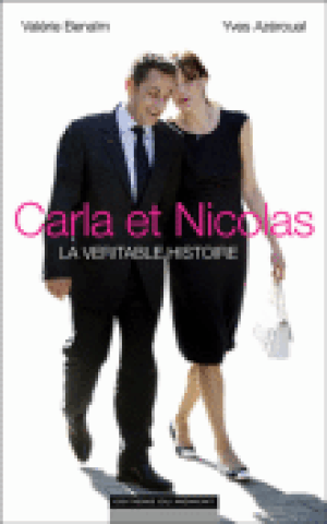 Carla et Nicolas : la véritable histoire