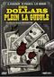 Des dollars plein la gueule