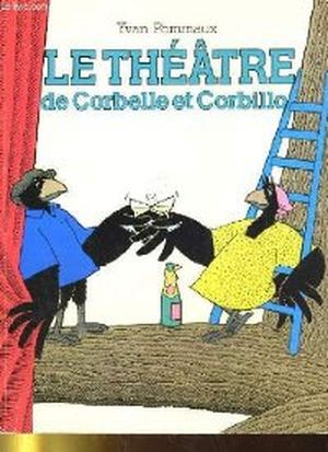 Le theatre de corbelle et corbillo