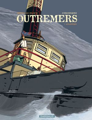 Atlantique - Chroniques Outremers, tome 2