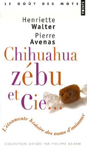 Chihuahua, zébu et cie