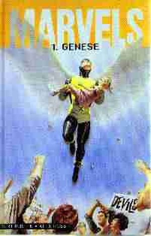 Genèse - Marvels, tome 1