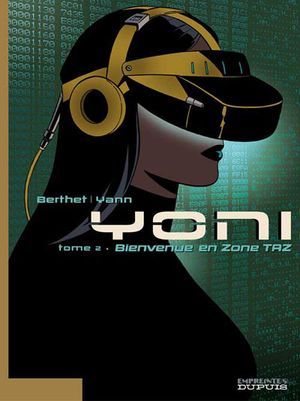 Bienvenue en zone TAZ - Yoni, tome 2