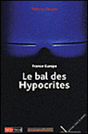 Le bal des hypocrites