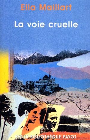 La Voie cruelle