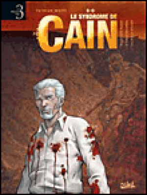 Le syndrôme de Caïn