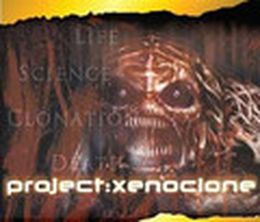 image-https://media.senscritique.com/media/000000010784/0/project_xenoclone.jpg