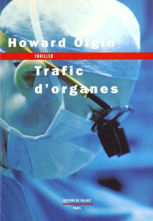 Trafic d'organes