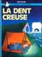 La Dent creuse - Les Aventures de Jack Palmer, tome 3
