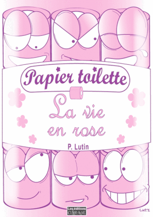 Papier toilette La vie en rose
