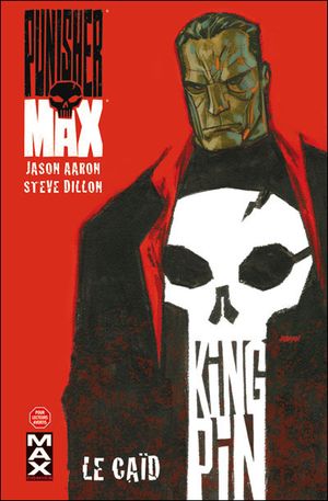 Le Caïd - Punisher Max, tome 1