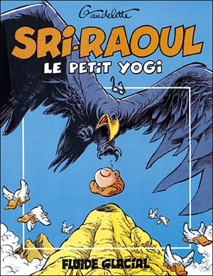 Sri-Raoul le petit yogi