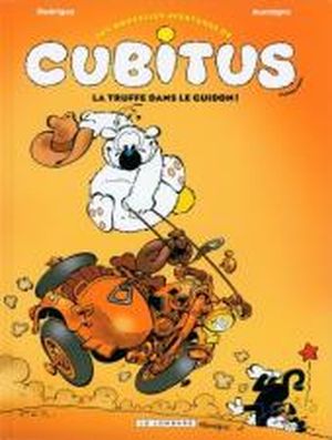 La Truffe dans le guidon - Les Nouvelles Aventures de Cubitus, tome 5