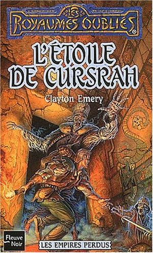 L'Étoile de Cursrah - Les Empires perdus, tome 3