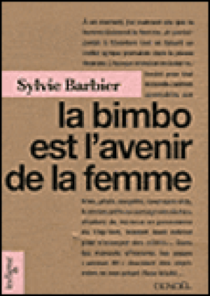 La bimbo est l'avenir de la femme